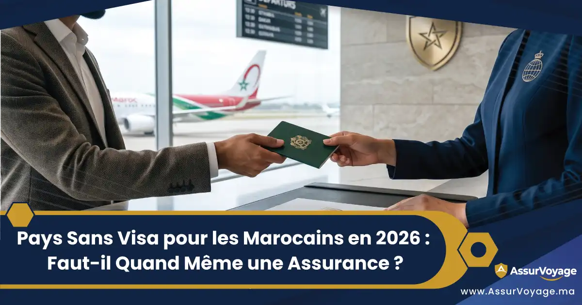 pays sans visa marocains assurance