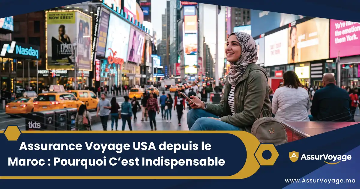 souscription assurance voyage usa maroc