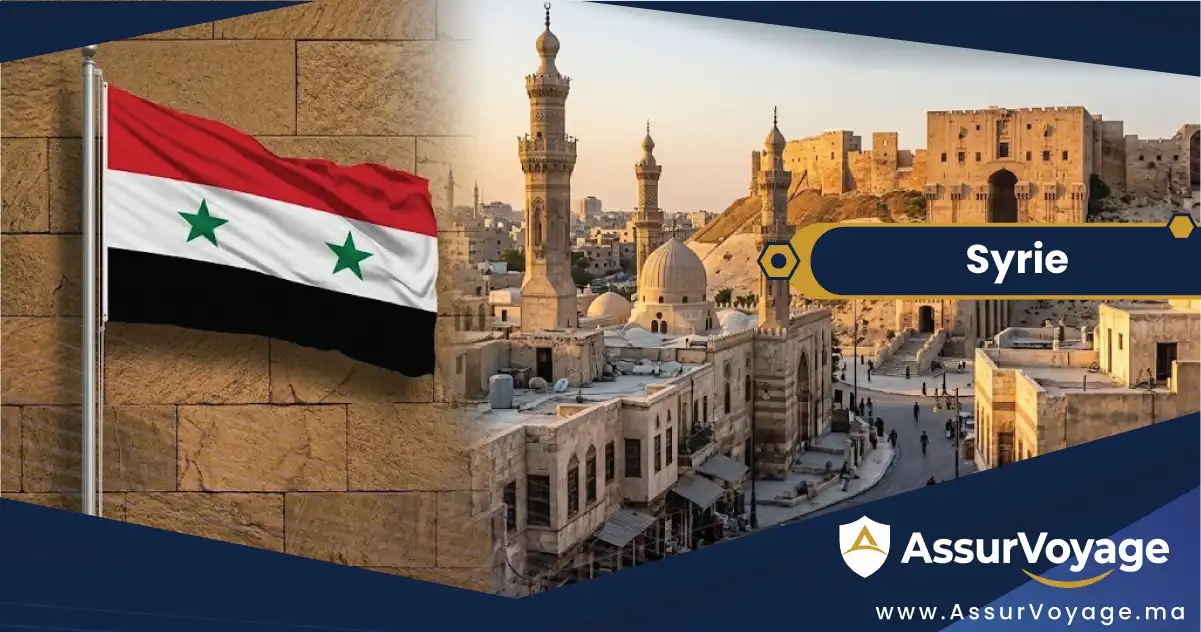 Visa Syrie et assurance voyage Syrie : guide pour les voyageurs au départ du Maroc