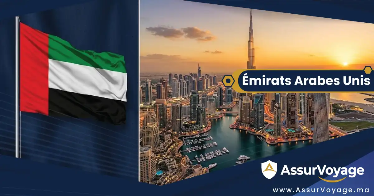 S&eacute;jour au c&oelig;ur de l&rsquo;innovation : pr&eacute;parez votre d&eacute;part vers les &Eacute;mirats arabes unis depuis le Maroc &mdash; visa et assurance voyage