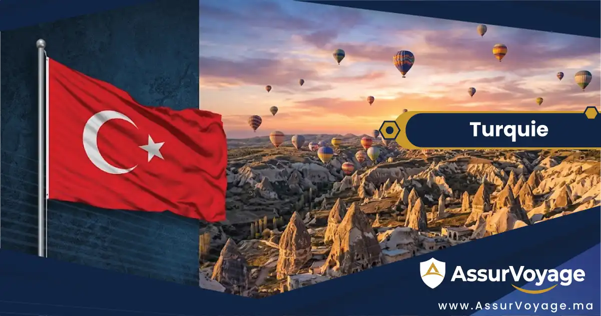 Assurance voyage Turquie et visa Turquie : préparer son départ depuis le Maroc