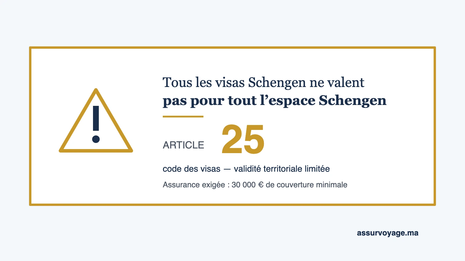 visa schengen validite territoriale limitee article 25